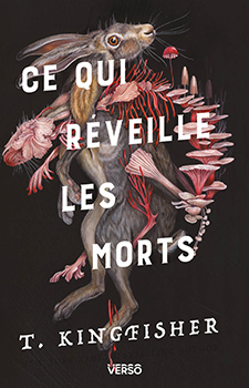 Ce qui réveille les morts